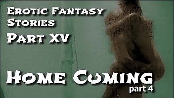 Erotic Fantasy Stories 15: Homecuming Four